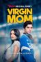 Virgin Mom Episode 2