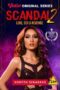 Scandal 2 Episode 4 Love Sex & Revenge