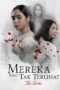 Mereka Yang Tak Terlihat The Series