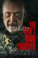 You Cant Run Forever (2024)