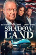 Shadow Land (2024)