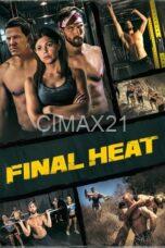 Final Heat (2024)