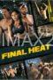 Final Heat (2024)