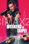 Weekend in Taipei (2024)